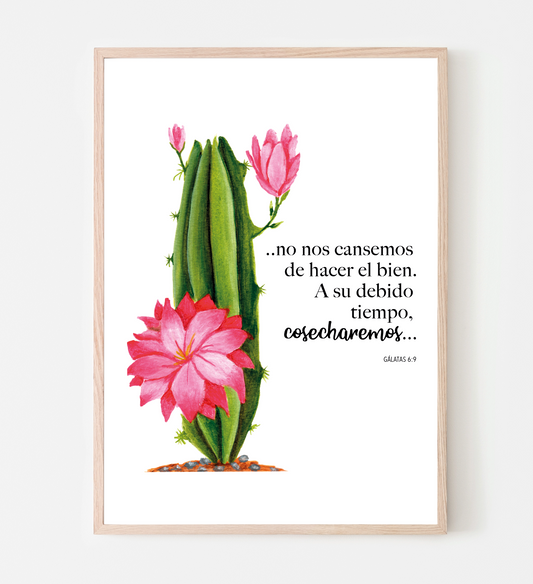 No nos cansemos de hacer el bien art print